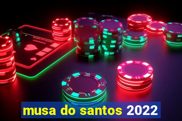 musa do santos 2022